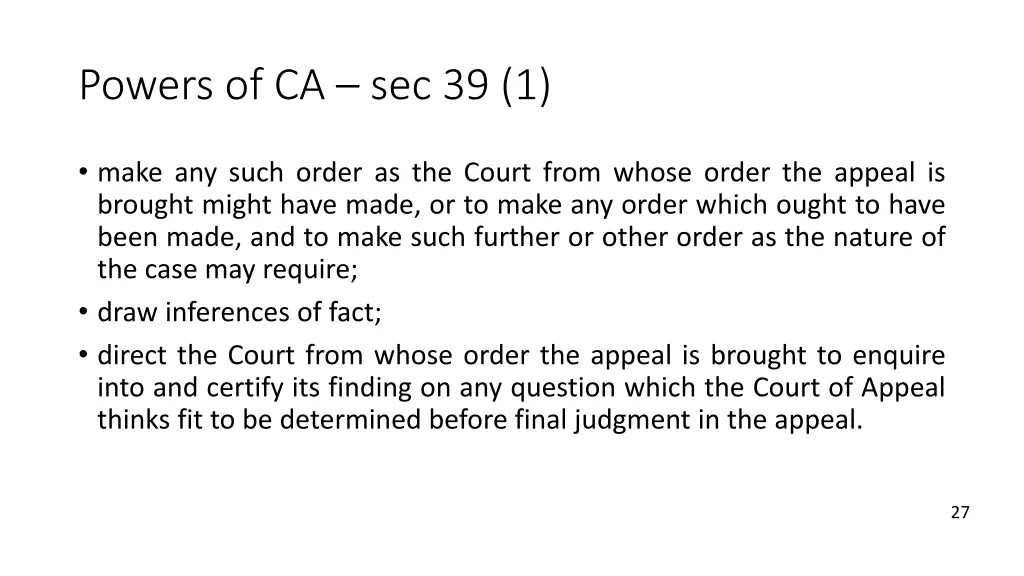 powers of ca sec 39 1