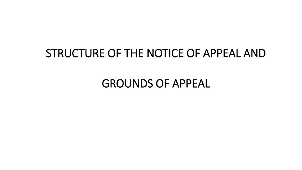 structure of the notice of appeal and structure