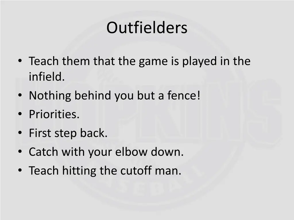 outfielders