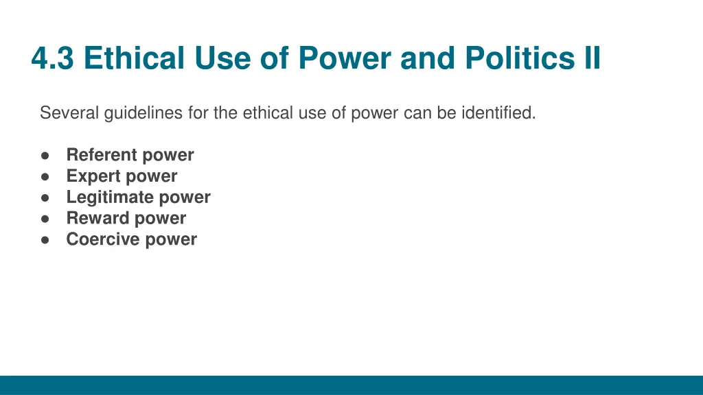 4 3 ethical use of power and politics ii