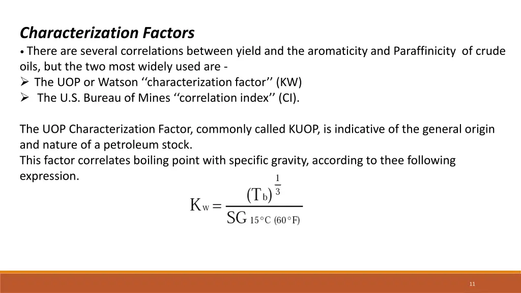 characterization factors there are several