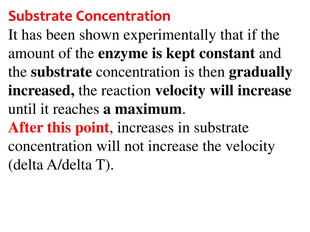 substrate concentration it has been shown