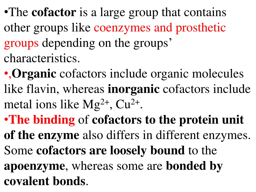 the cofactor is a large group that contains other