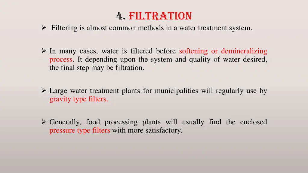 4 filtration