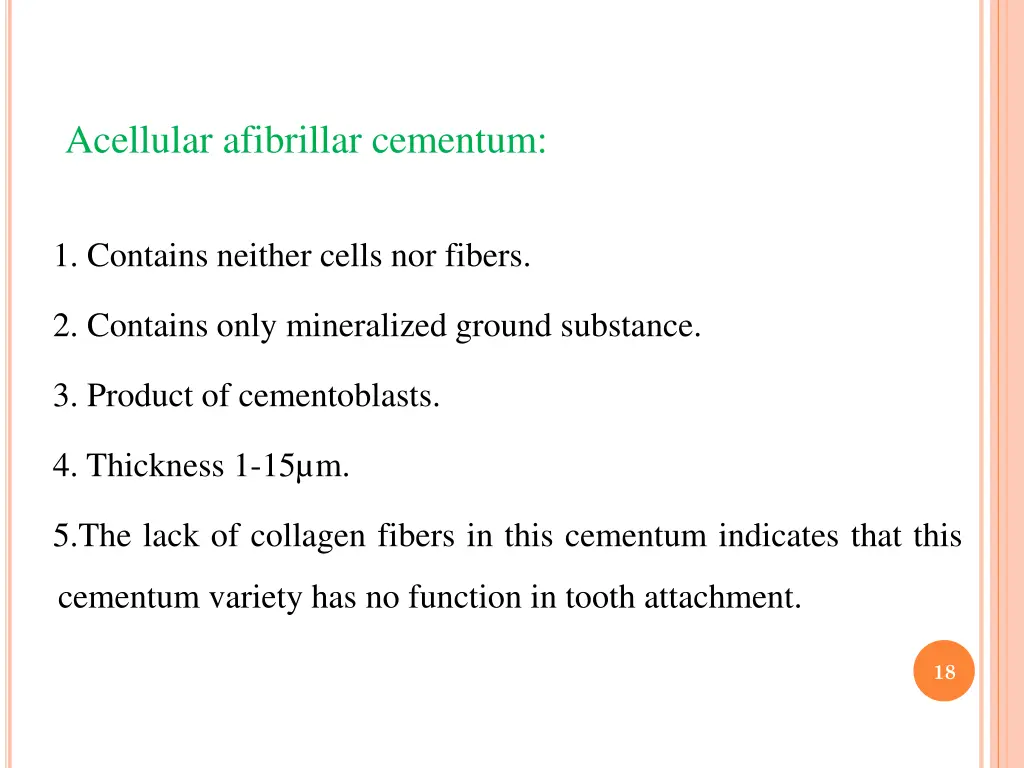 acellular afibrillar cementum