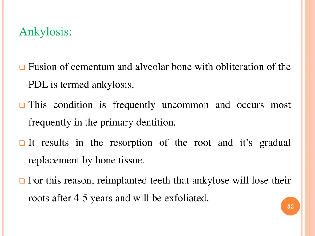 ankylosis