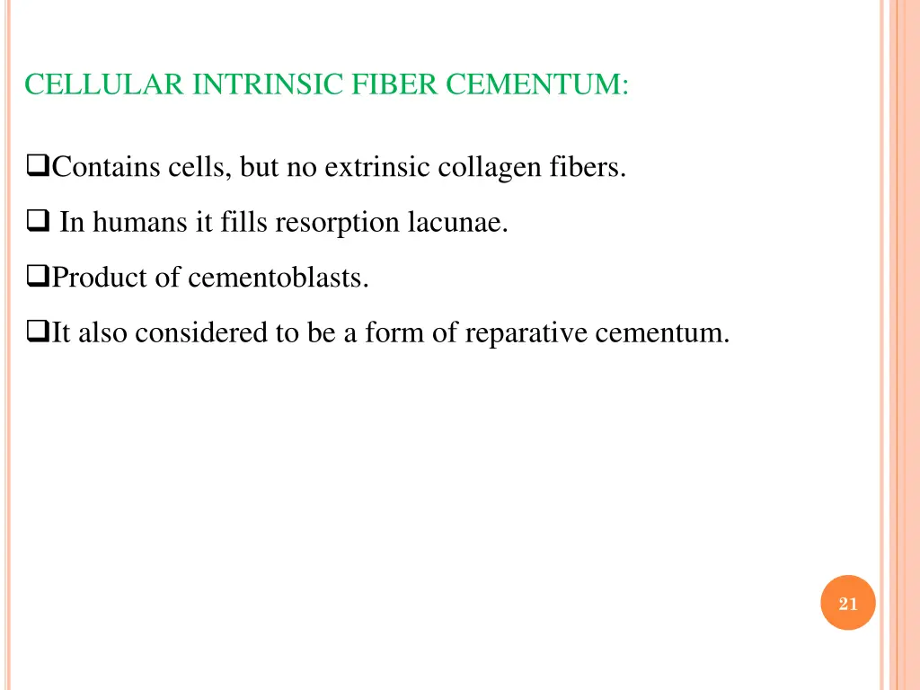 cellular intrinsic fiber cementum