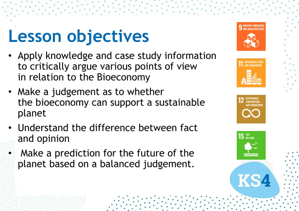 lesson objectives apply knowledge and case study