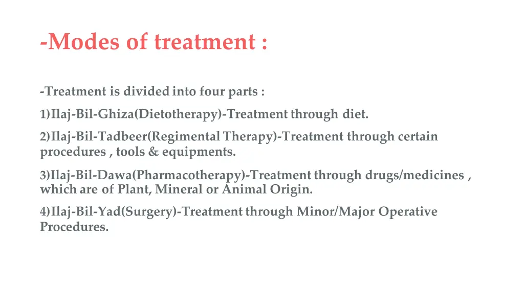 modes of treatment