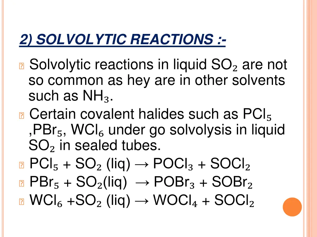 2 solvolytic reactions