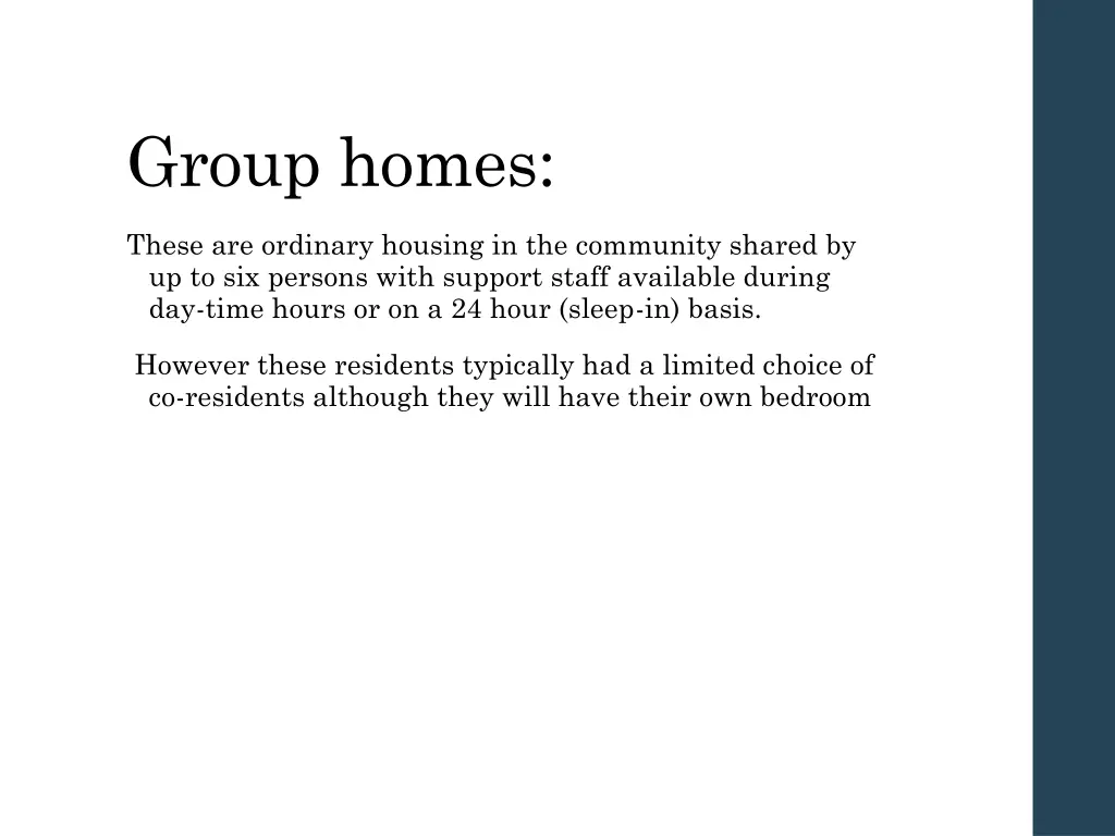 group homes