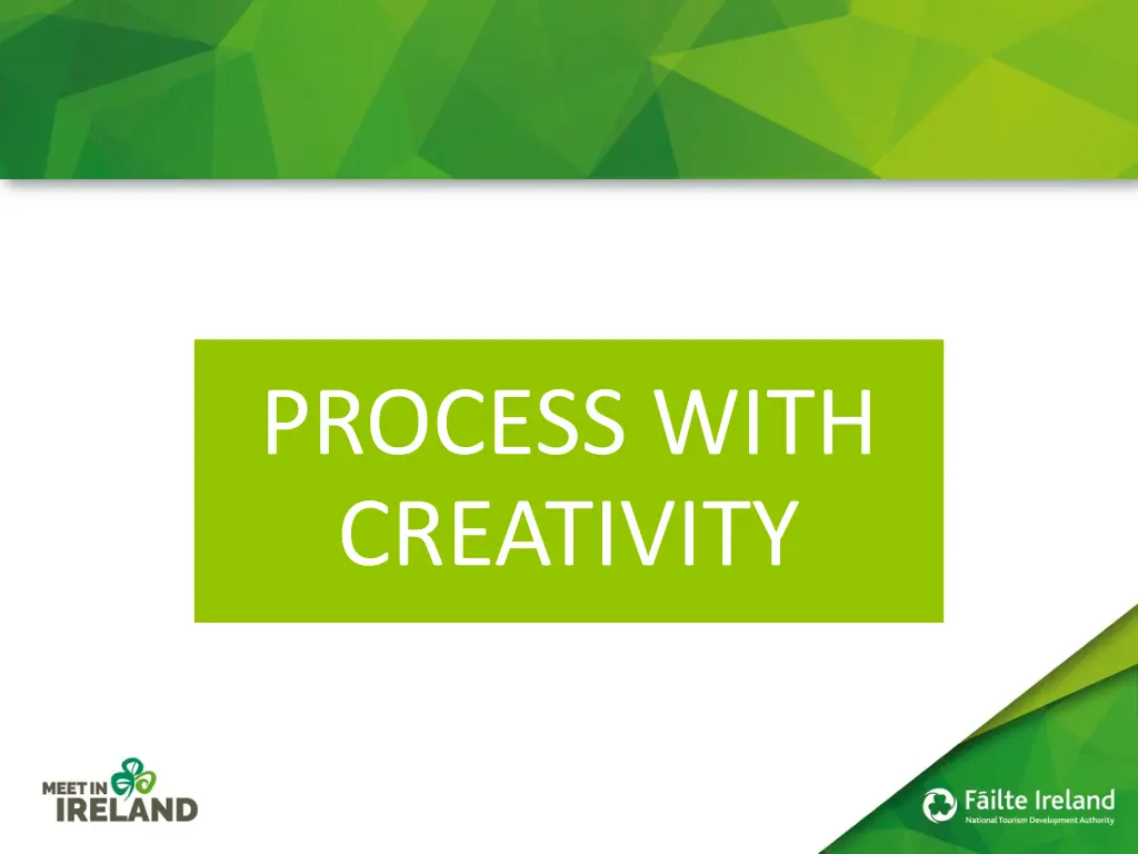 process with creativity