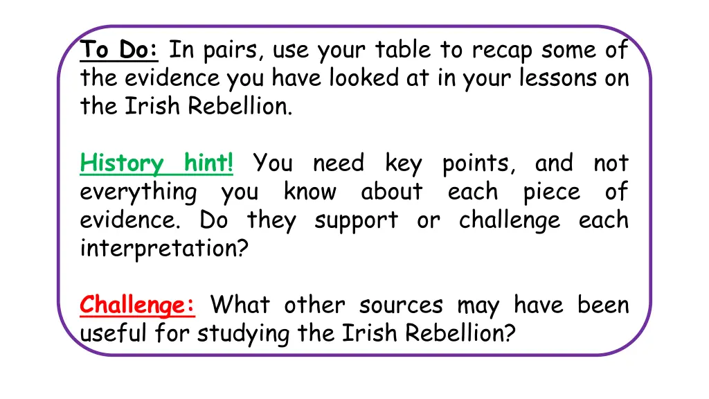 to do in pairs use your table to recap some