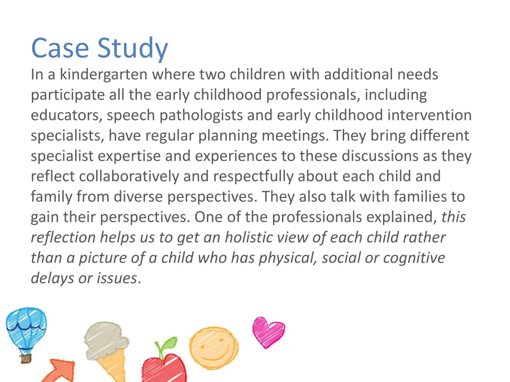 case study in a kindergarten where two children