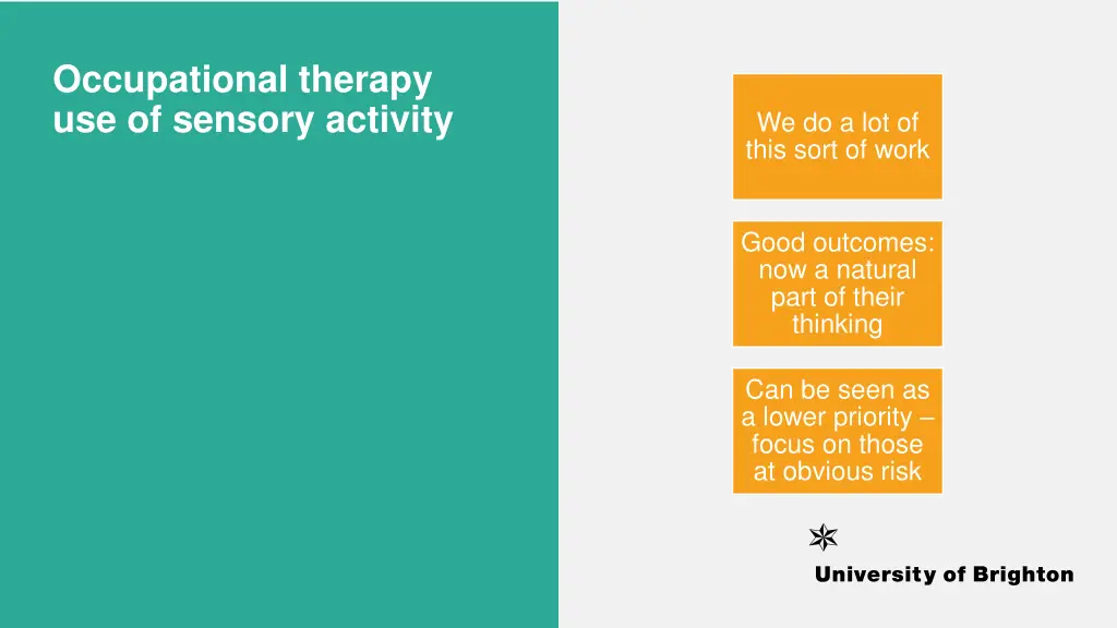 occupational therapy use of sensory activity