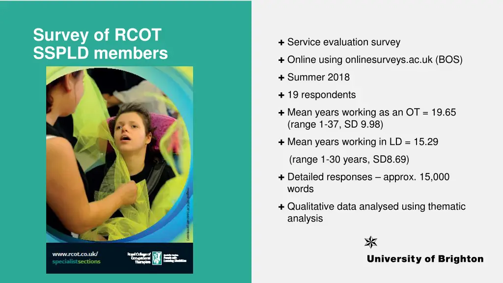 survey of rcot sspld members