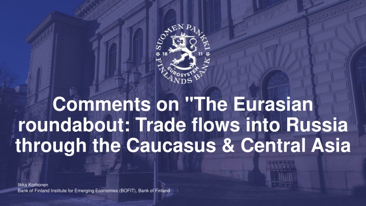 comments on the eurasian roundabout trade flows