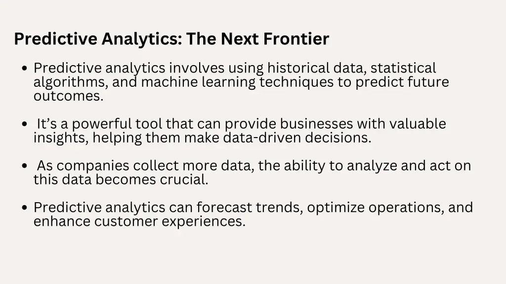 predictive analytics the next frontier