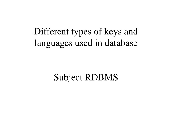 different types of keys and languages used