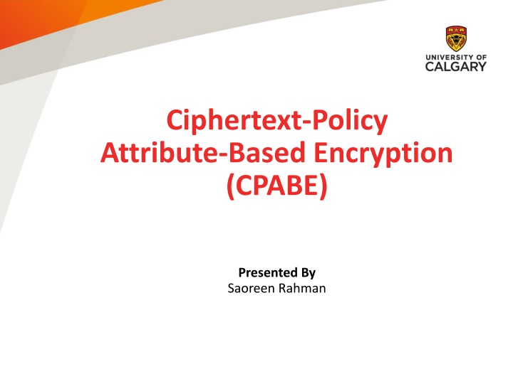 ciphertext policy attribute based encryption cpabe