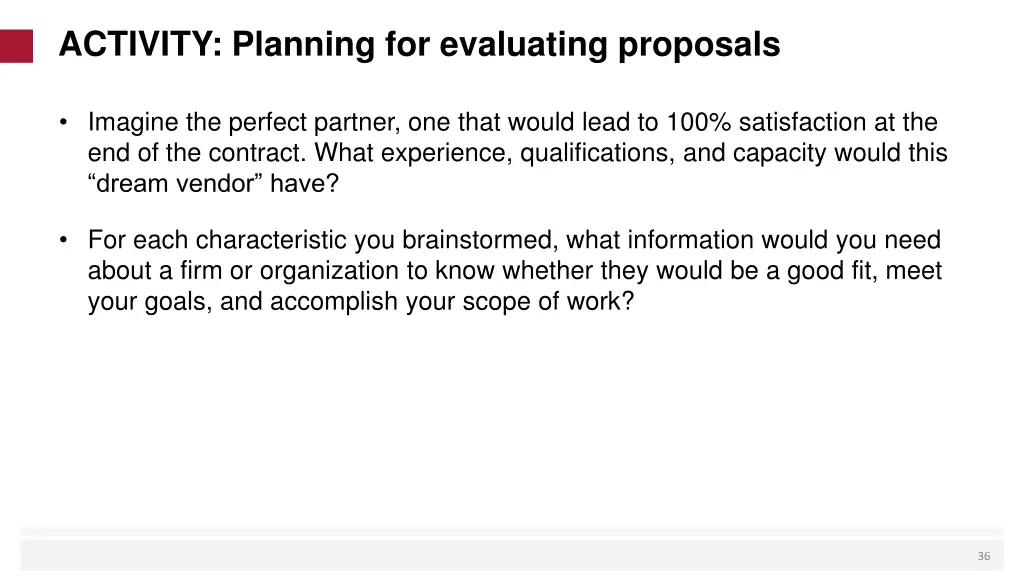 activity planning for evaluating proposals