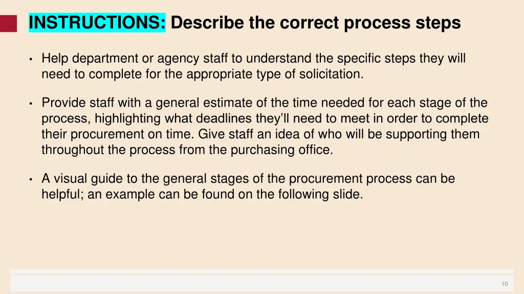 instructions describe the correct process steps