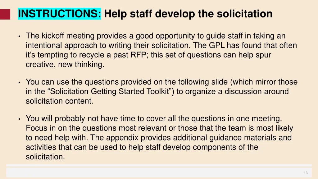 instructions help staff develop the solicitation