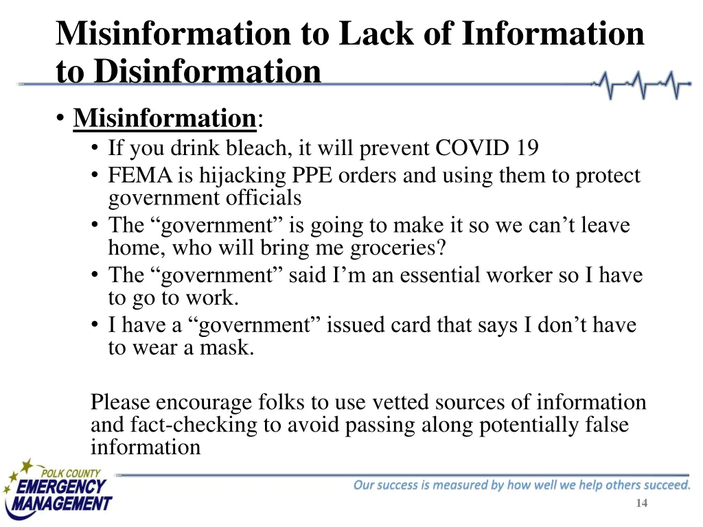 misinformation to lack of information