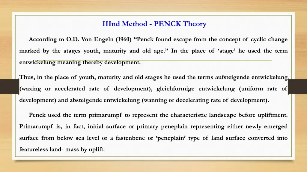 iiind method penck theory