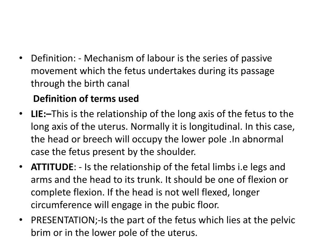 definition mechanism of labour is the series