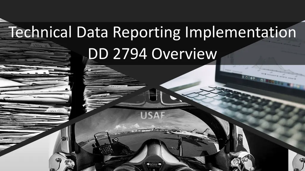 technical data reporting implementation dd 2794