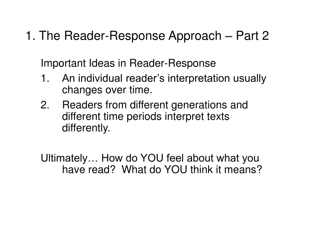 1 the reader response approach part 2