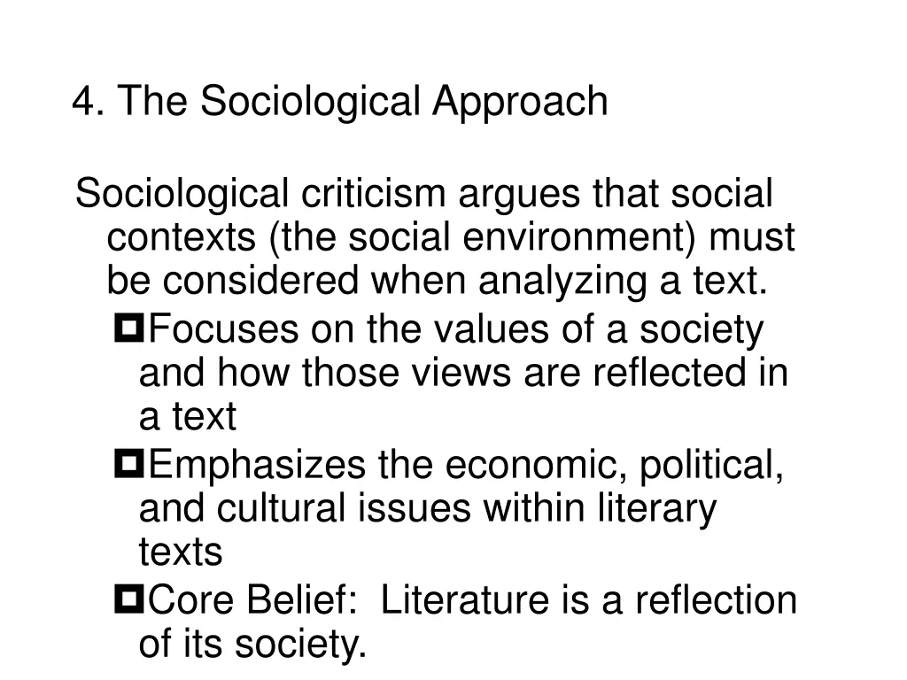 4 the sociological approach