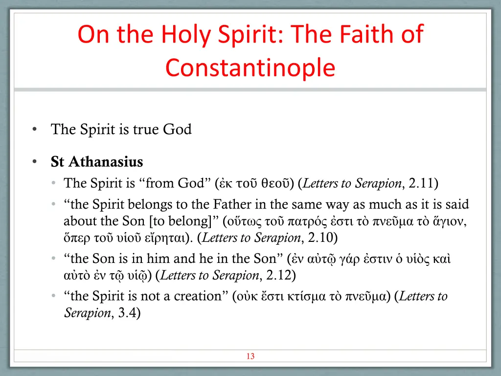 on the holy spirit the faith of constantinople 1