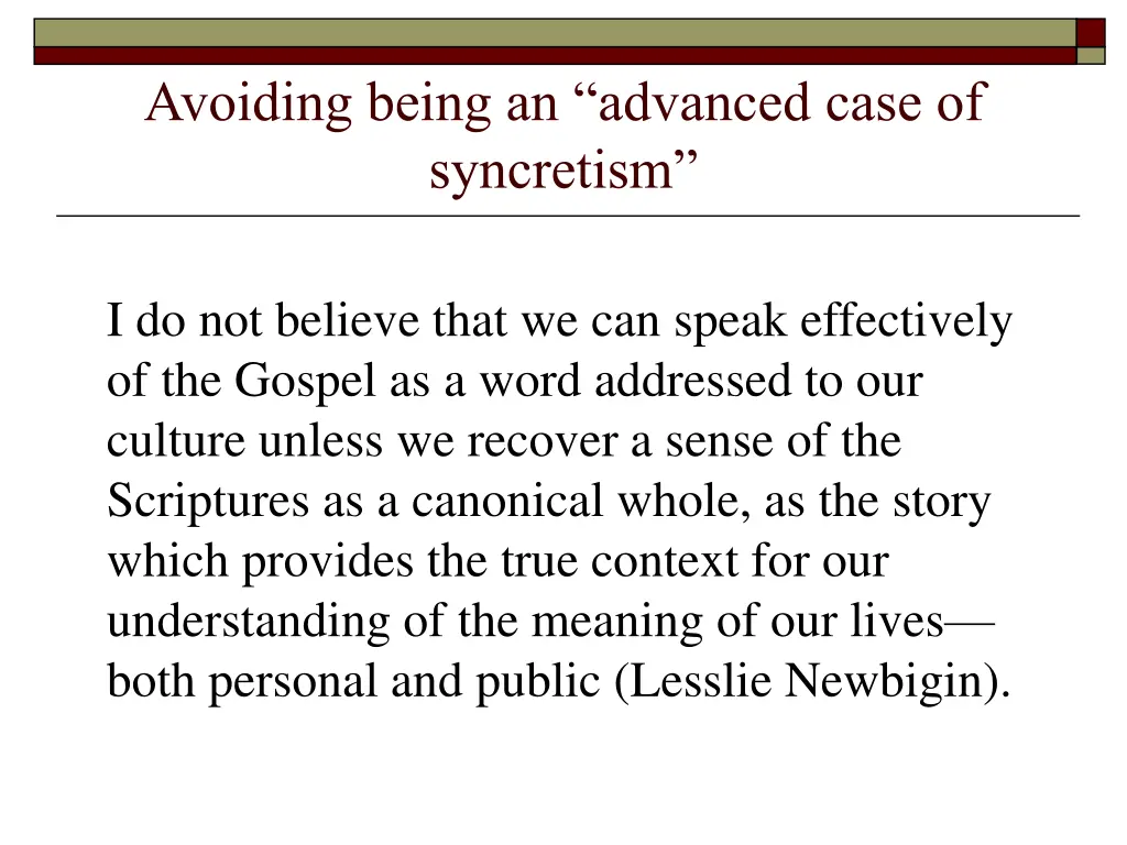 avoiding being an advanced case of syncretism