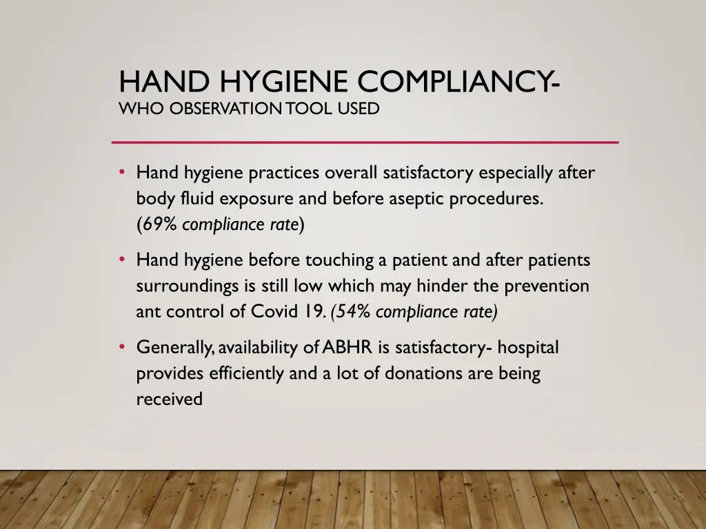 hand hygiene compliancy who observation tool used