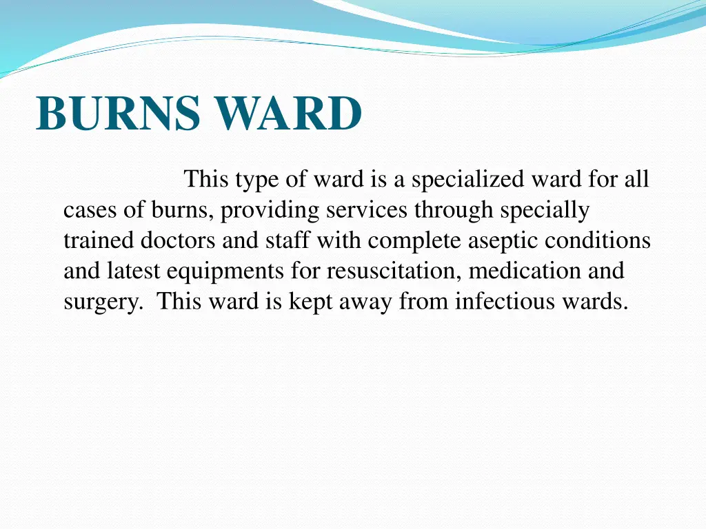 burns ward 1