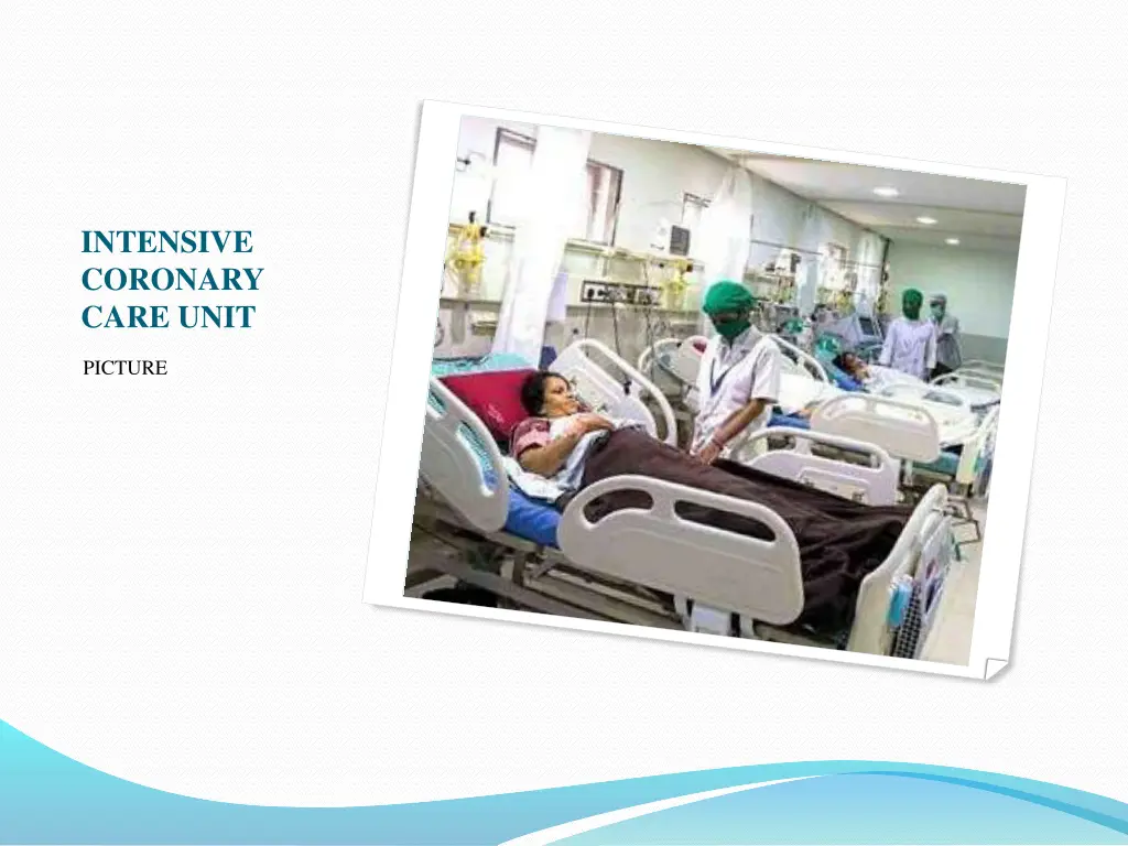 intensive coronary care unit