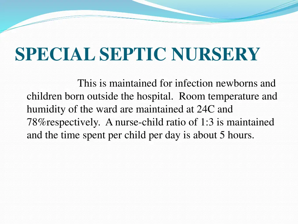 special septic nursery