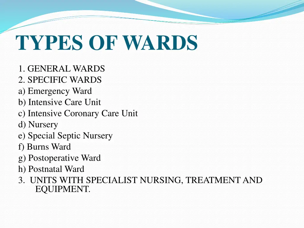 types of wards