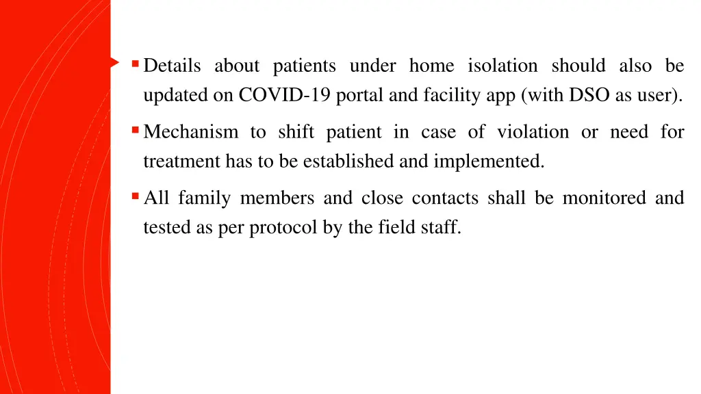 details about patients under home isolation