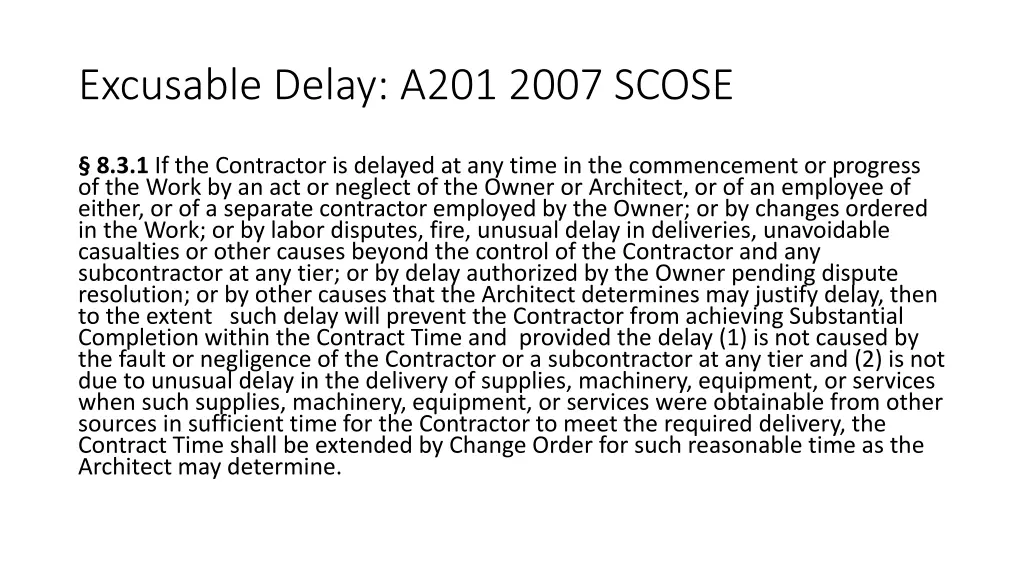 excusable delay a201 2007 scose