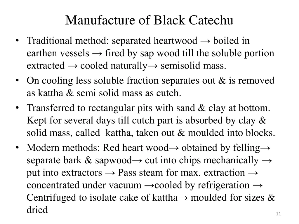 manufacture of black catechu