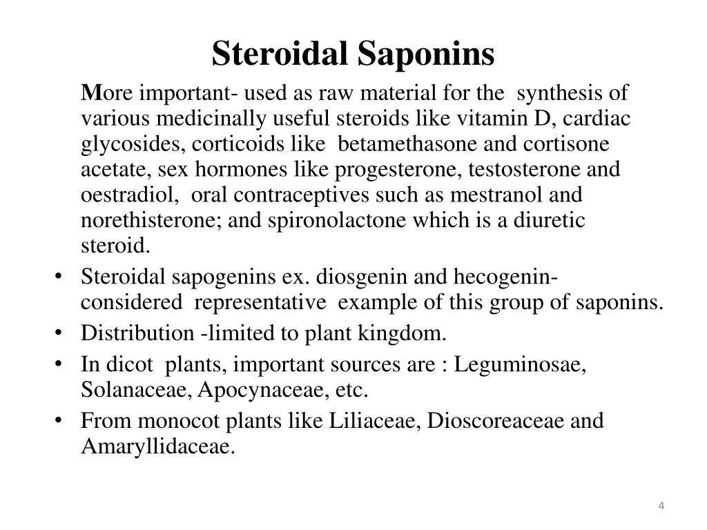 steroidal saponins m ore important used