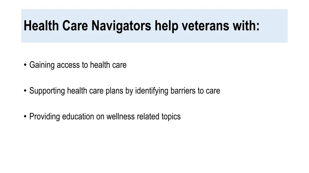 health care navigators help veterans with