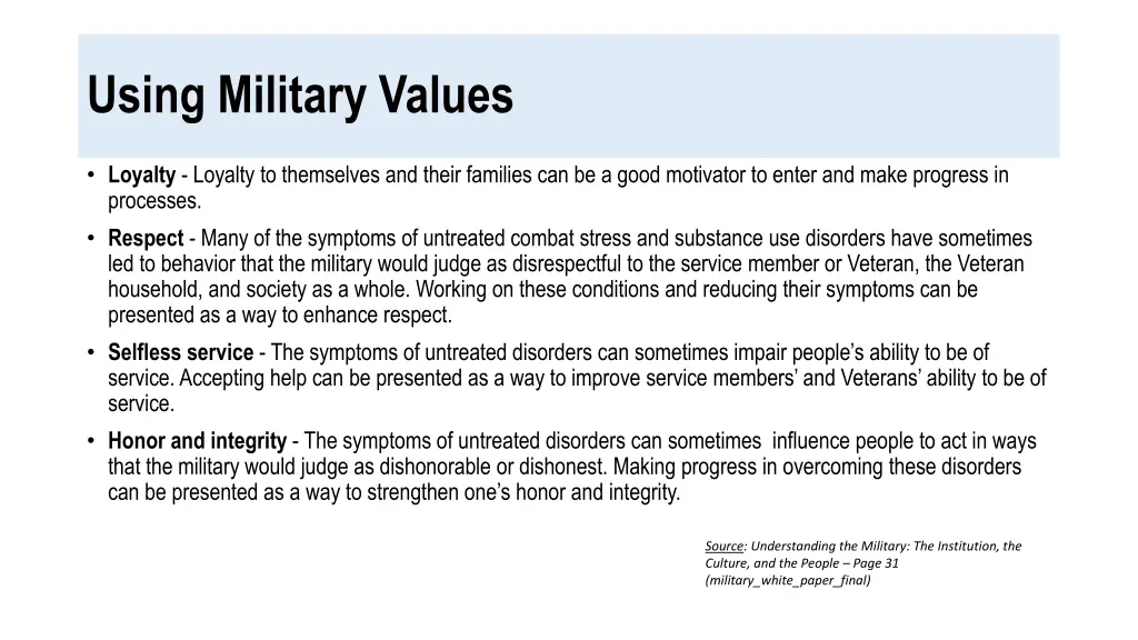 using military values