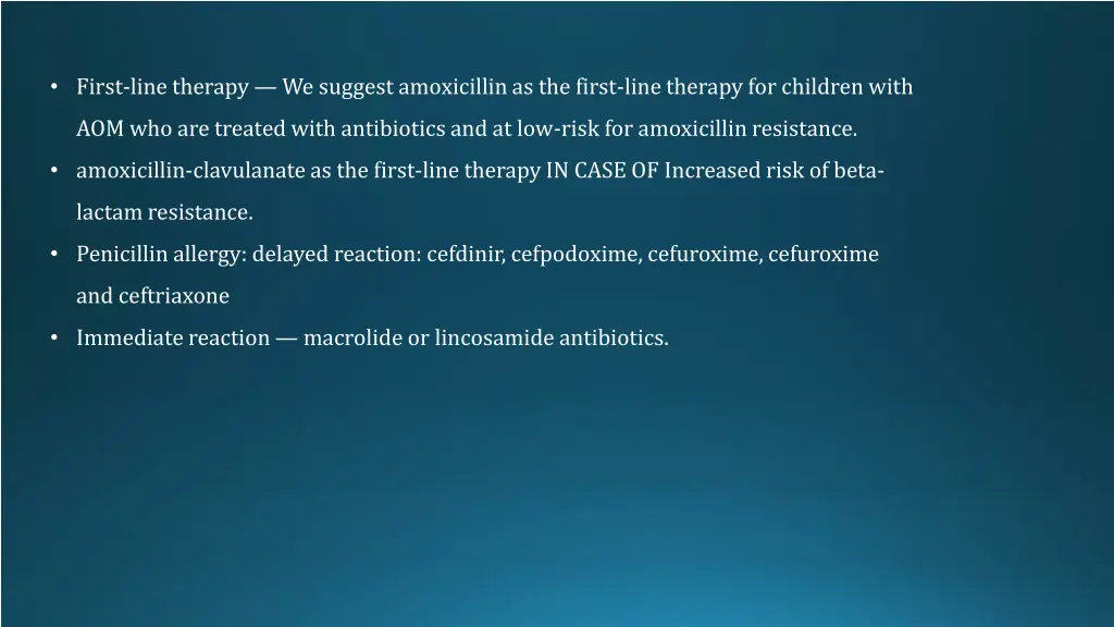 first line therapy we suggest amoxicillin