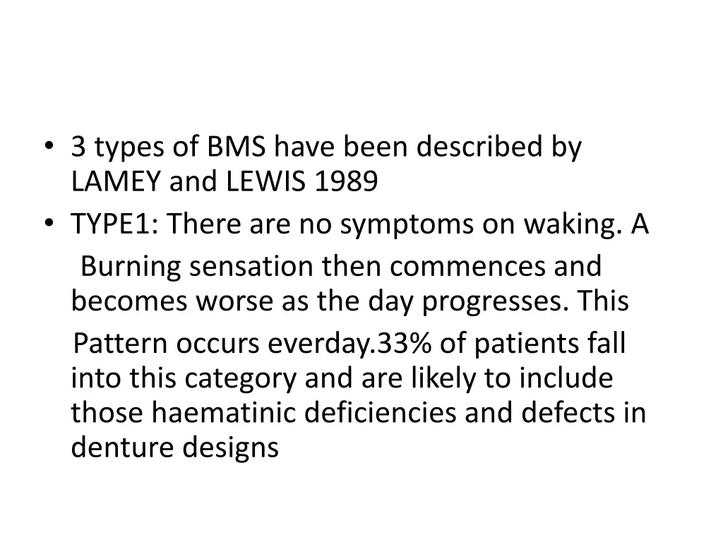 3 types of bms have been described by lamey