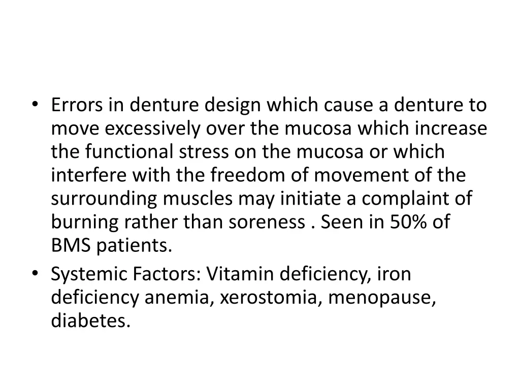 errors in denture design which cause a denture