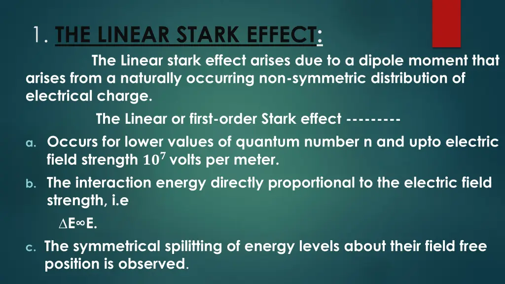 1 the linear stark effect the linear stark effect